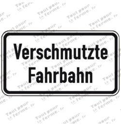 Panneau de signalisation " Chaussée souillée" (en allemand)